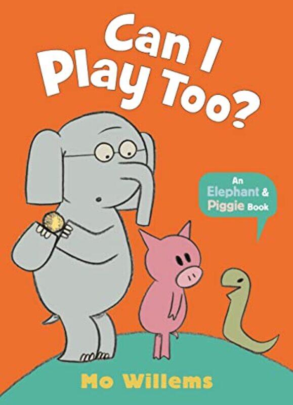 

Can I Play Too by Mo WillemsMo Willems-Paperback