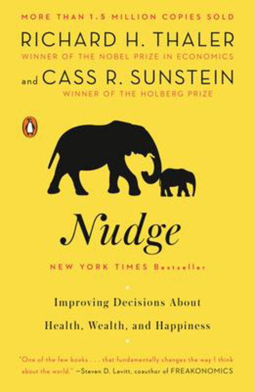 

Nudge: Improving Decisions About Health, Wealth, and Happiness, Paperback Book, By: Richard H. Thaler