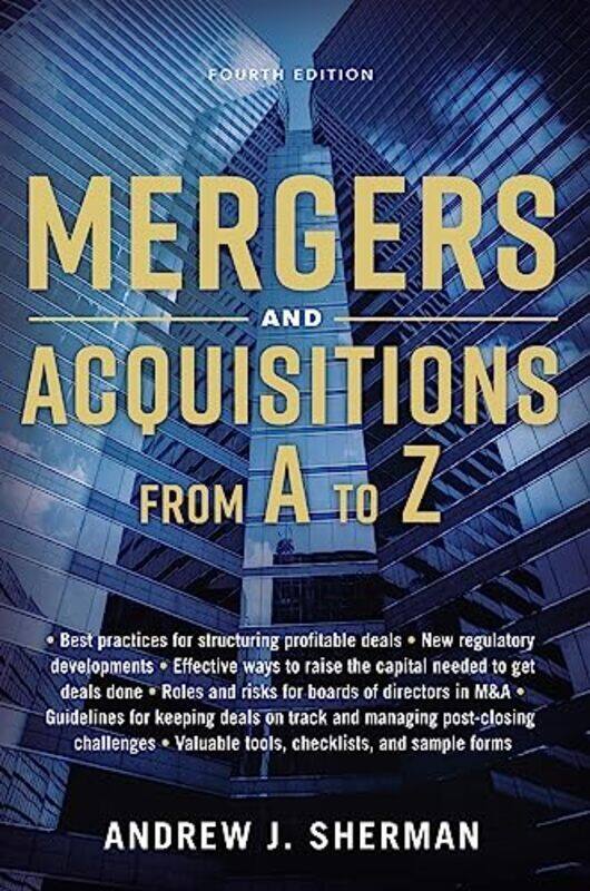 

Mergers And Acquisitions From A To Z By Sherman Andrew Paperback
