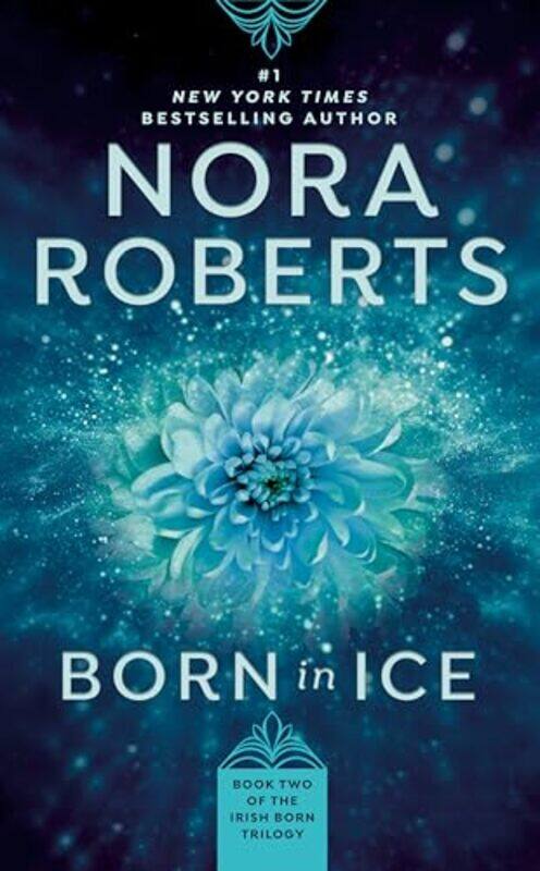 

Born in Ice by Nora Roberts-Paperback