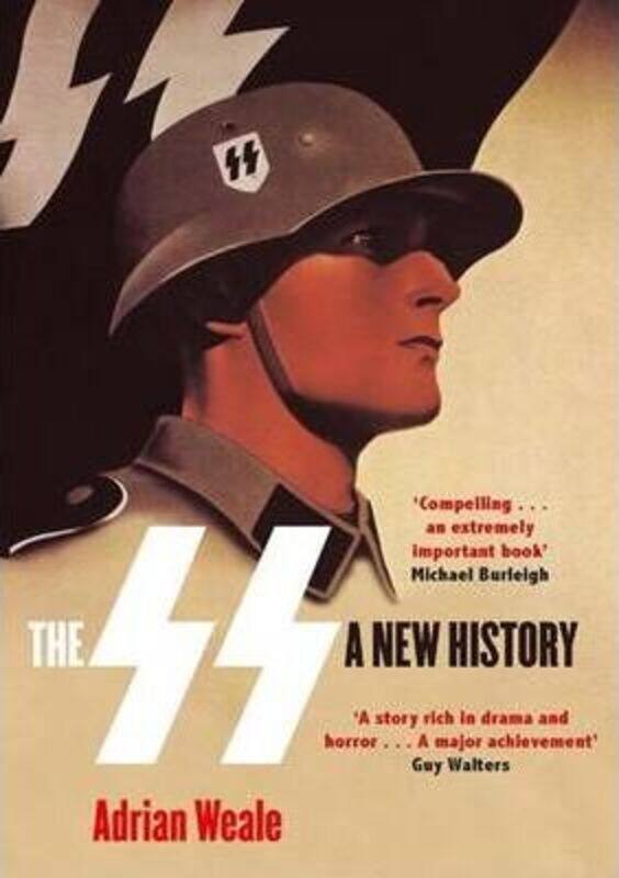 

SS A NEW HISTORY,Paperback,ByADRIAN WEALE