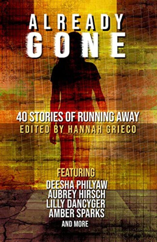 

Already Gone by Hannah Grieco-Paperback