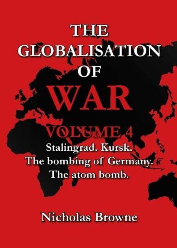 

The Globalisation of War by Nicholas Browne-Paperback