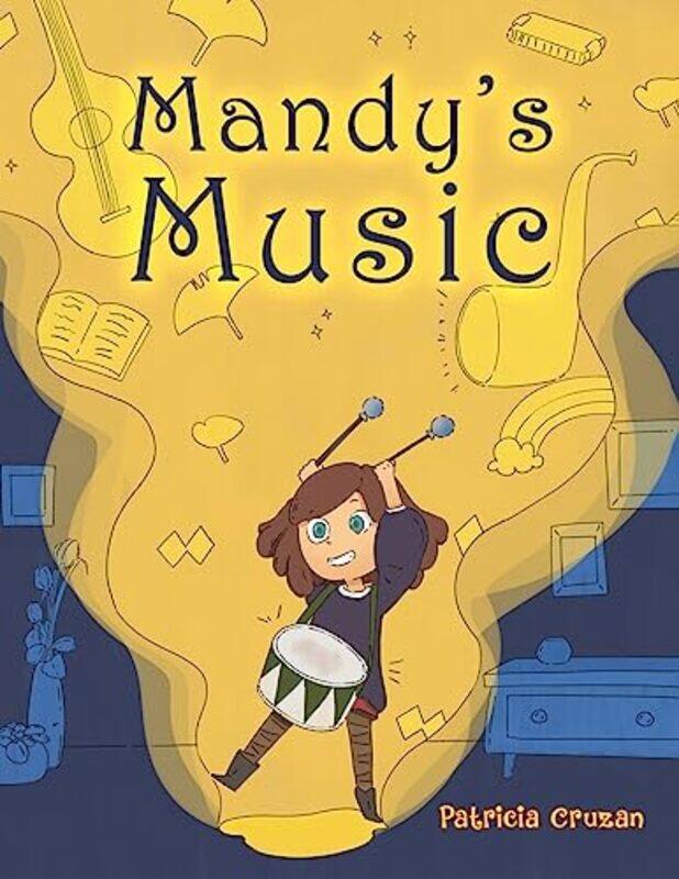 

Mandys Music by Patricia Cruzan-Paperback