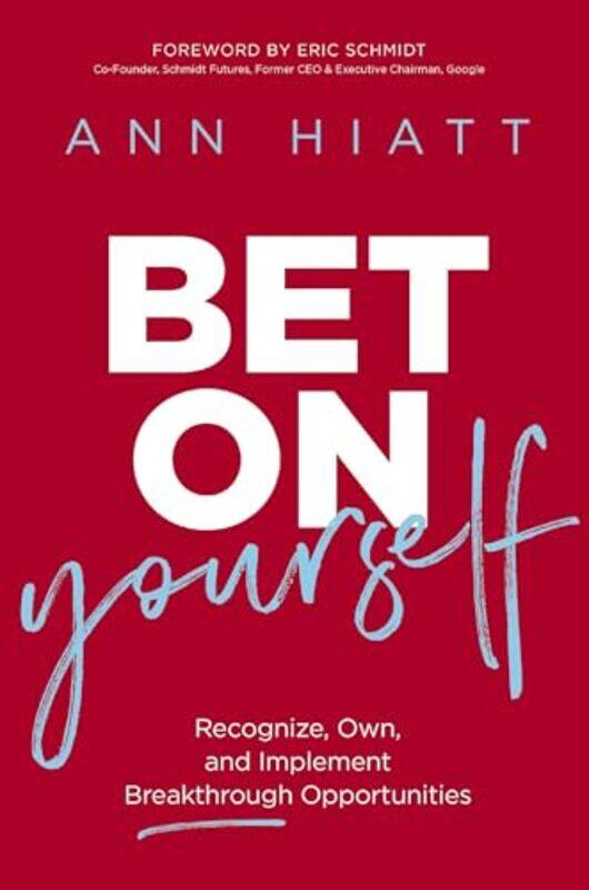 

Bet on Yourself by Ann Hiatt-Hardcover