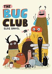 The Bug Club by Anna Papalia-Hardcover