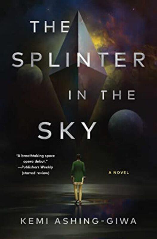 

The Splinter in the Sky by Fred Rogers-Hardcover