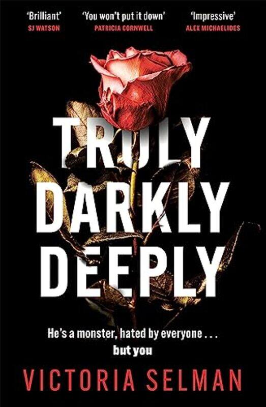 

Truly, Darkly, Deeply , Paperback by Victoria Selman