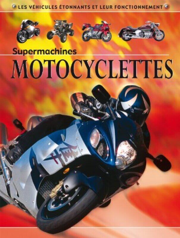 

Motocyclettes,Paperback,By:Oxlade