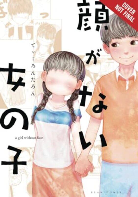 

The Girl Without a Face Vol 1 by tearontaron-Paperback