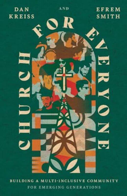 

Church for Everyone by Daniel KreissEfrem Smith-Paperback
