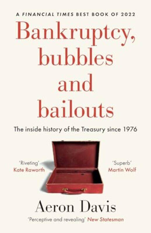 

Bankruptcy Bubbles and Bailouts by Aeron Davis-Paperback