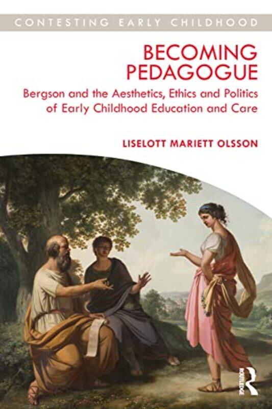 

Becoming Pedagogue by Liselott Sodertorn University, Sweden Olsson-Paperback