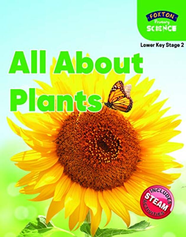 

Foxton Primary Science All About Plants Lower KS2 Science by Darwin PorterDanforth Prince-Paperback