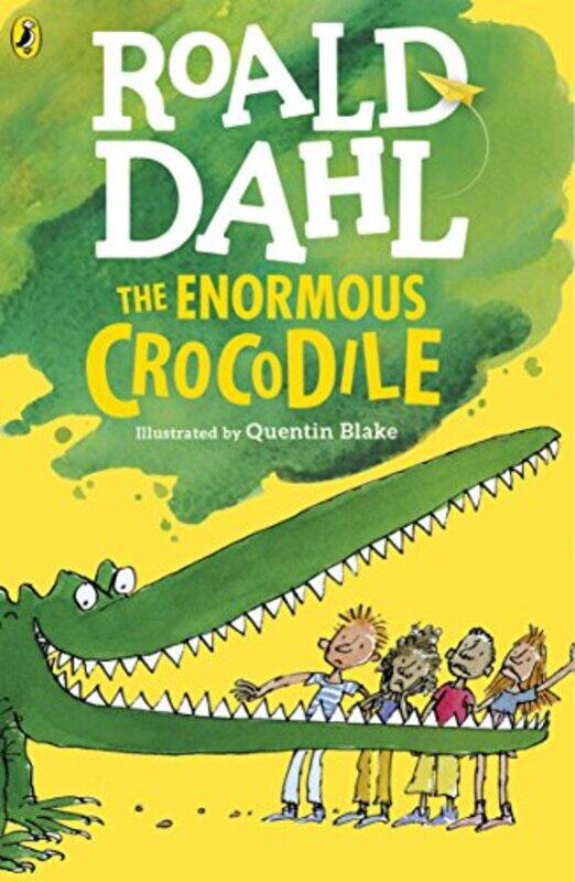 

The Enormous Crocodile by Roald DahlQuentin Blake-Paperback