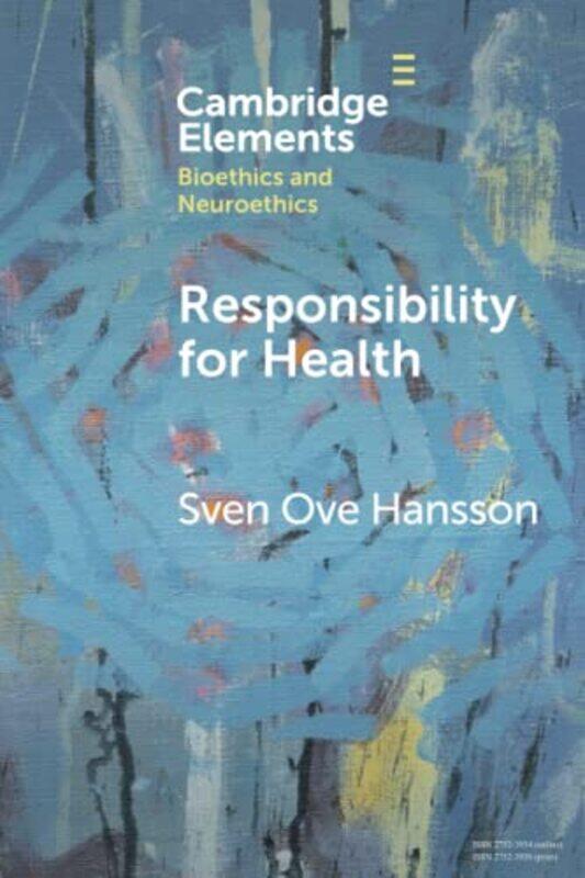 

Responsibility for Health by Sven Ove Hansson-Paperback