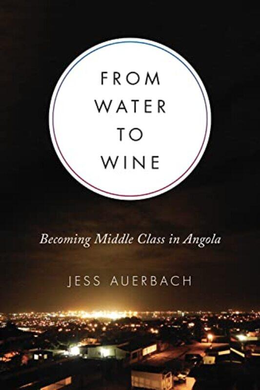 

From Water to Wine by Russ BestleyAlex OggZoe Howe-Paperback