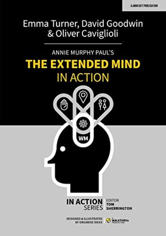 

Annie Murphy Pauls The Extended Mind in Action by David GoodwinEmma TurnerOliver Caviglioli-Paperback