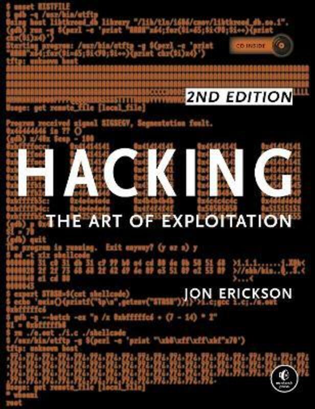 Hacking: The Art Of Exploitation, 2nd Edition.paperback,By :Jon Erickson
