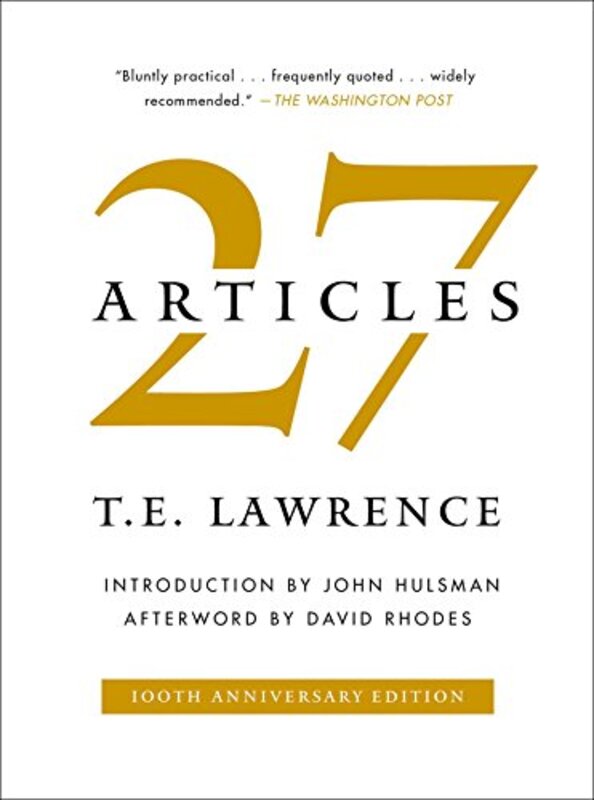 27 Articles,Hardcover by Lawrence, T. E. - Hulsman, John - Rhodes, David