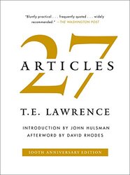 27 Articles,Hardcover by Lawrence, T. E. - Hulsman, John - Rhodes, David