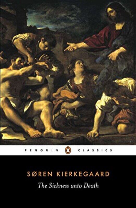 

Sickness unto Death: A Christian Psychological Exposition of Edification & Awakening by Anti-Cli (Pe , Paperback by Soren Kierkegaard