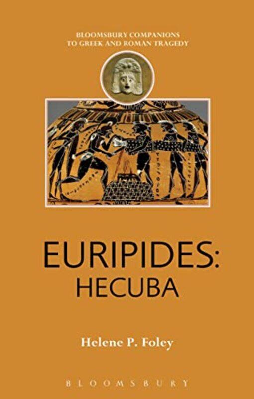 

Euripides Hecuba by Helene P Foley-Paperback