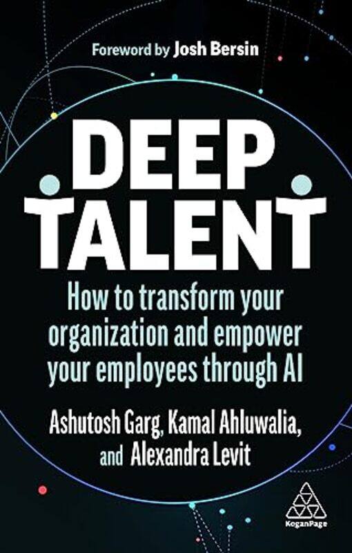 

Deep Talent by Alexandra LevitAshutosh GargKamal Ahluwalia-Paperback