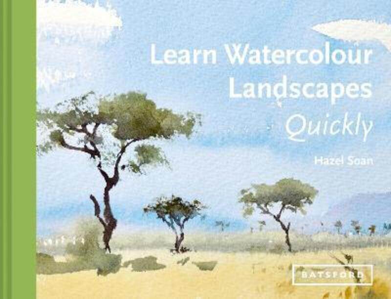 

Learn Watercolour Landscapes Quickly ,Hardcover By Soan, Hazel