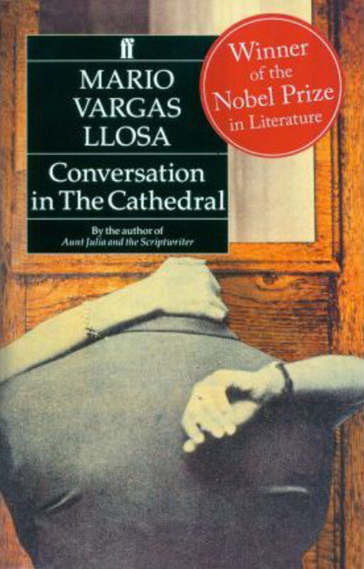 

Conversation in the Cathedral, Paperback Book, By: Mario Vargas Llosa