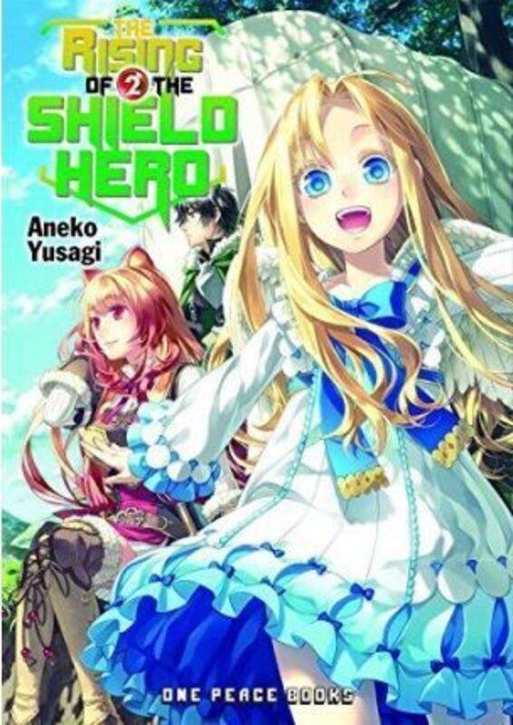 The Rising of the Shield Hero Volume 02 ,Paperback By Yusagi, Aneko