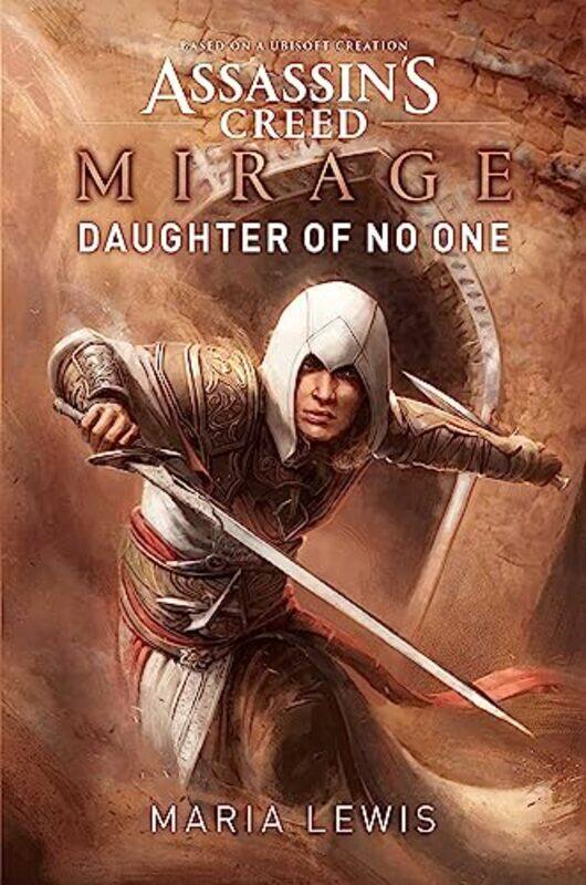 

Assassins Creed Mirage Daughter of No One by Maria Lewis-Paperback