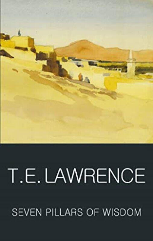 

Seven Pillars of Wisdom by TE LawrenceTom Griffith-Paperback