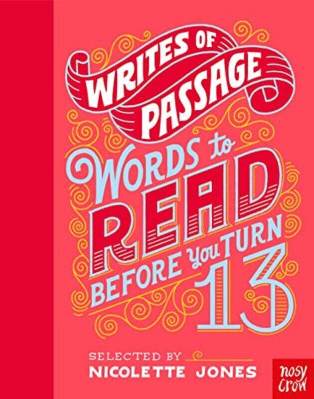 

Writes of Passage: Words To Read Before You Turn 13,Paperback,By:Jones, Nicolette - McDevitt, Mary Kate