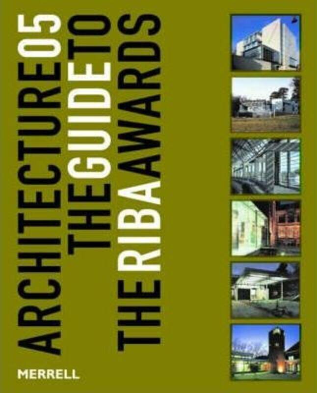 

Architecture 05: The Guide to the RIBA Awards (Architecture: The Guide to the Riba Awards),Paperback,ByUnknown