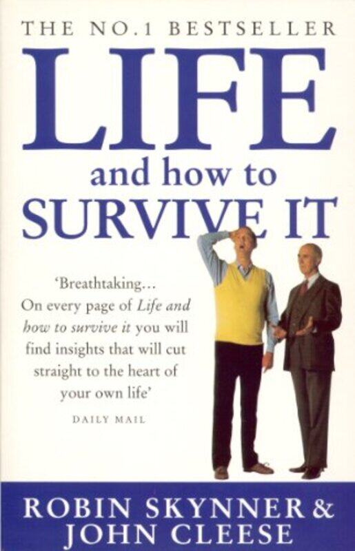 

Life And How To Survive It by John CleeseDr Robin Skynner-Paperback