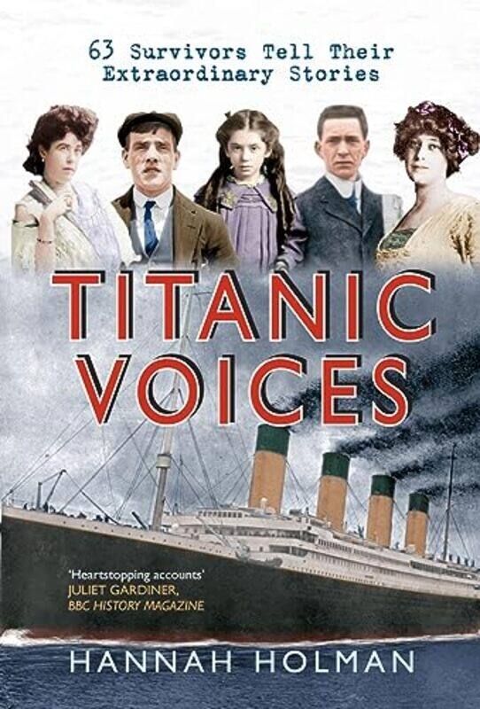

Titanic Voices by Hannah Holman-Paperback