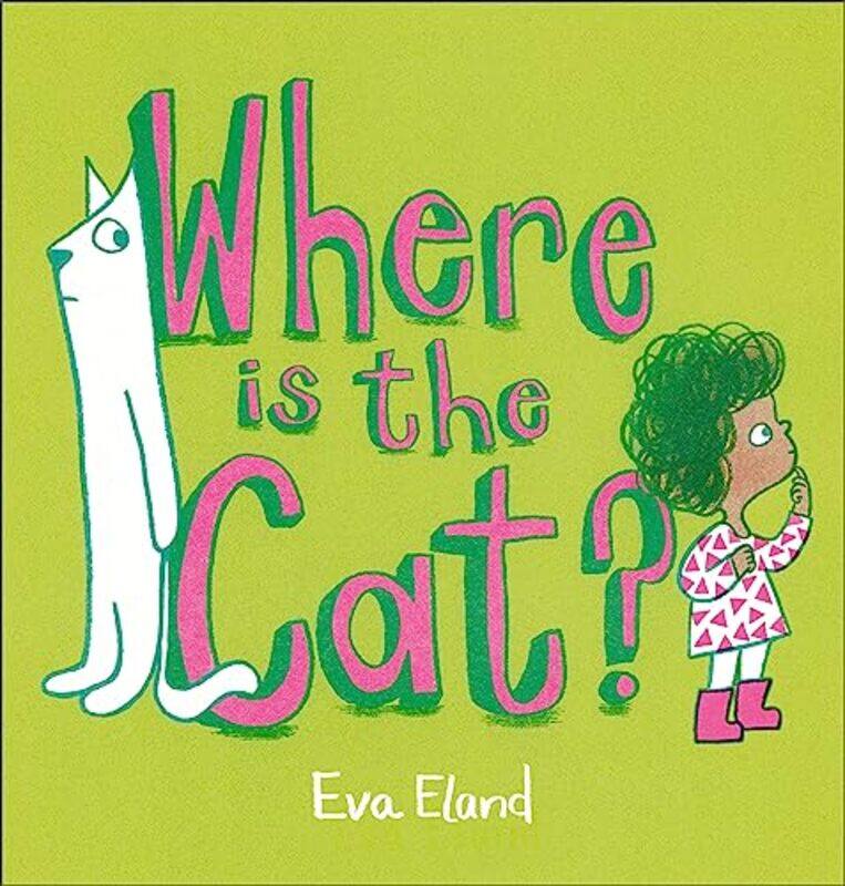 

Where Is the Cat by Eva Eland-Hardcover