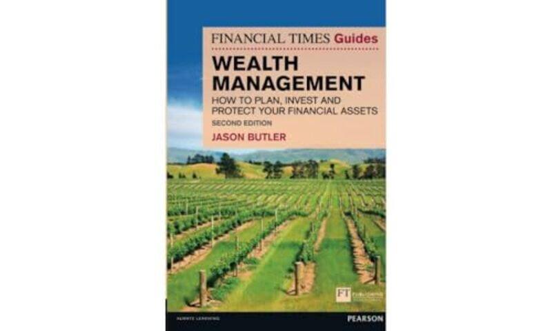 

Financial Times Guide to Wealth Management The by Merryl Wyn-DavisPiero Pierini-Paperback