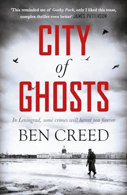 

City of Ghosts by Ben Creed-Paperback