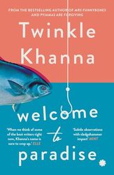 Welcome To Paradise By Khanna Twinkle - Paperback