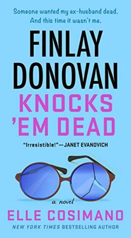 

Finlay Donovan Knocks 'Em Dead By Elle Cosimano Paperback