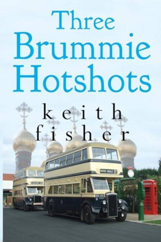 

Three Brummie hotshots by Keith Fisher-Paperback