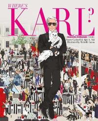 Where's Karl?: A Fashion Forward Parody.Hardcover,By :Stacey Caldwell