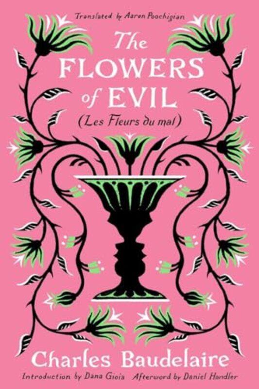 

The Flowers Of Evil by Charles BaudelaireAaron Poochigian-Paperback