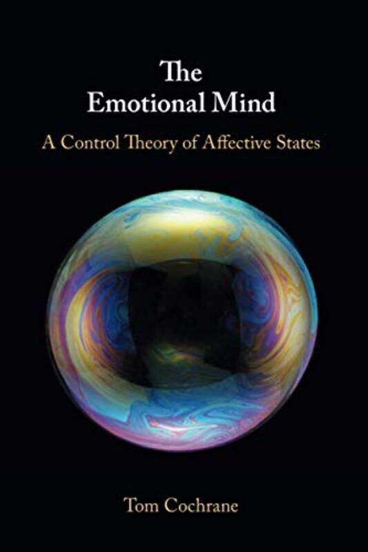 

The Emotional Mind by Tom (Flinders University of South Australia) Cochrane-Paperback