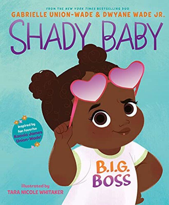 

Shady Baby by Gabrielle UnionDwyane WadeTara Nicole Whitaker-Hardcover