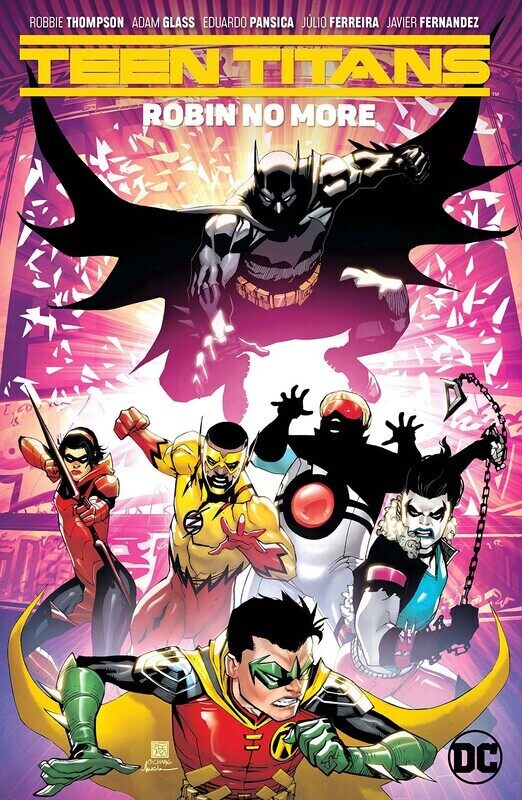 

Teen Titans Vol. 4 Robin No More, Paperback Book, By: Adam Glass