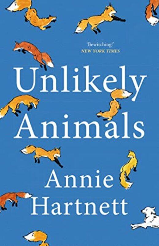 

Unlikely Animals by Annie Hartnett-Paperback