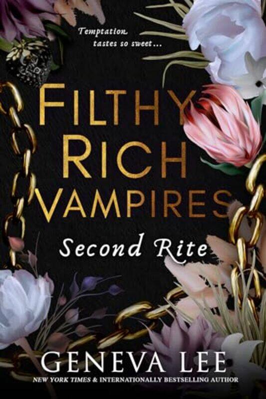 

Filthy Rich Vampires Second Rite by Geneva Lee-Paperback